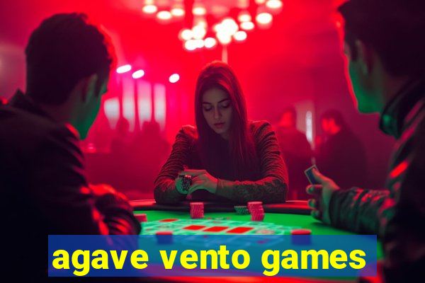 agave vento games